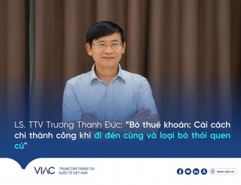 TTV LS. Trương Thanh Đức:"Bỏ thuế khoán: Cải cách chỉ thành công khi đi đến cùng và loại bỏ thói quen cũ"