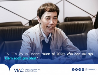 TS. TTV Võ Trí Thành: “Kinh tế 2025: Vẫn còn dư địa kiểm soát lạm phát”