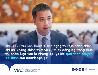 ThS. TTV Đậu Anh Tuấn: “Gánh nặng thủ tục hành chính, chi phí không chính thức và sự thiếu đồng bộ trong thực thi pháp luật vẫn là những áp lực khi quá trình chuyển đổi xanh của doanh nghiệp”