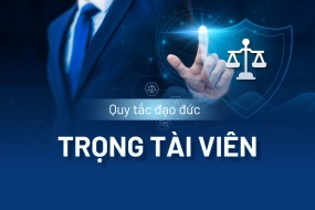 Quy tắc đạo đức Trọng tài viên của Trung tâm trọng tài Quốc tế Việt Nam