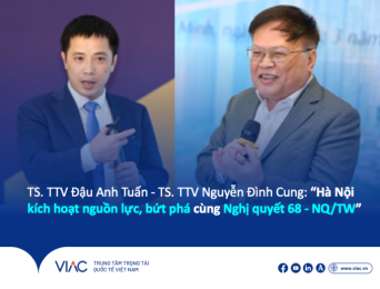 TS. TTV Đậu Anh Tuấn - TS. TTV Nguyễn Đình Cung: “Hà Nội kích hoạt nguồn lực, bứt phá cùng Nghị quyết 68 - NQ/TW”