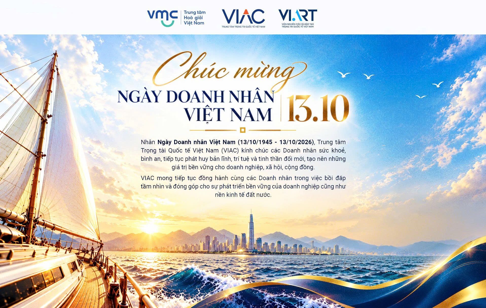 Chúc mừng Ngày Kỷ niệm 81 năm ngày Doanh nhân Việt Nam (13/10/1945 - 13/10/2026)