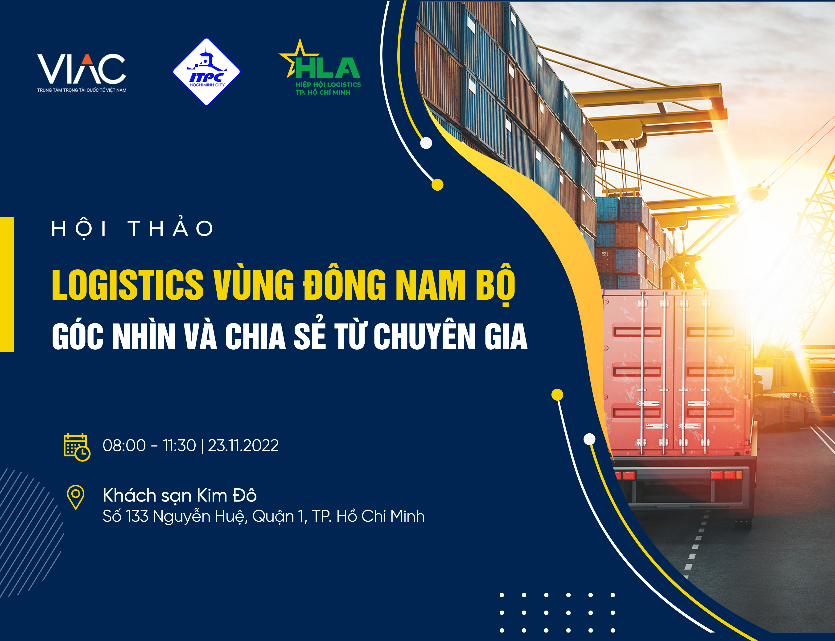 Hội thảo “Logistics vùng Đông Nam Bộ - Chia sẻ và góc nhìn từ chuyên gia”