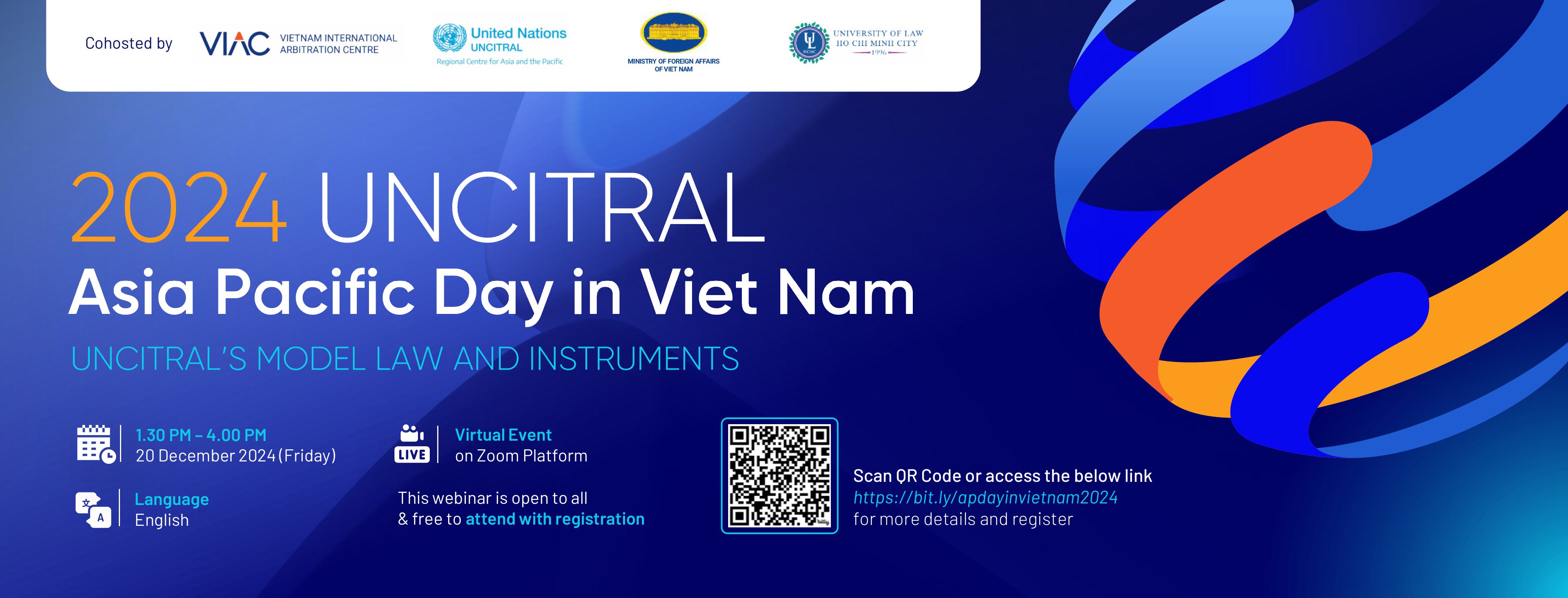 2024 UNCITRAL Asia Pacific Day in Vietnam | VIETNAM INTERNATIONAL ...